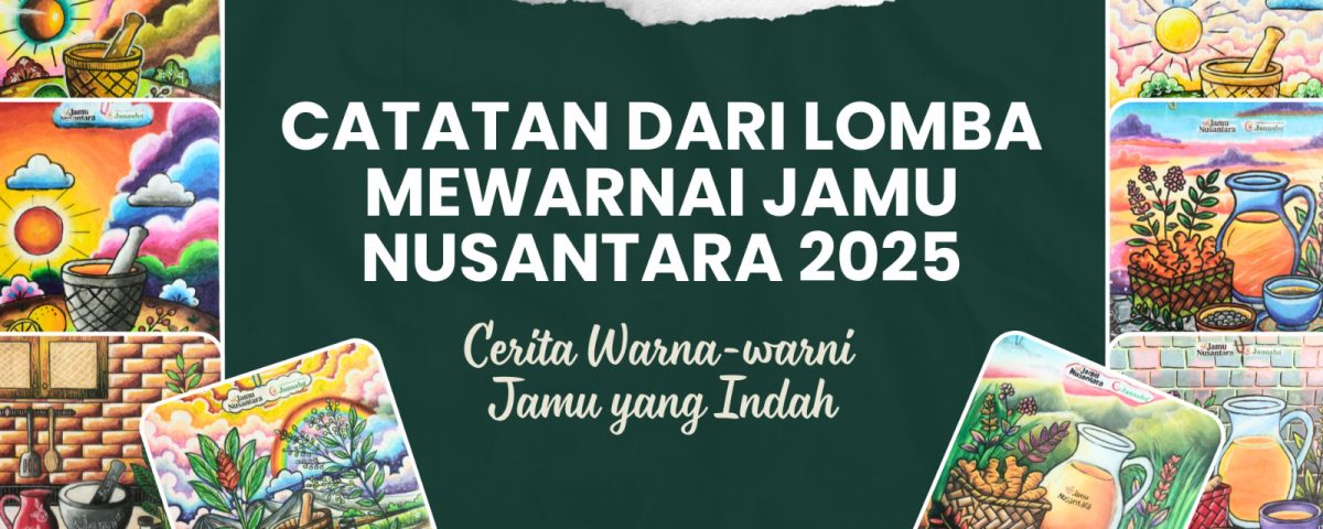 Catatan Lomba Mewarnai Jamu Nusantara 2025